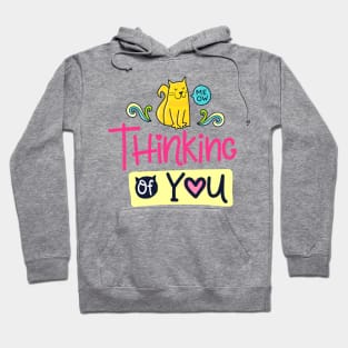 Thinking Of You Hoodie